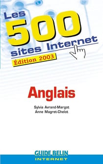 Les 500 sites Internet : Anglais