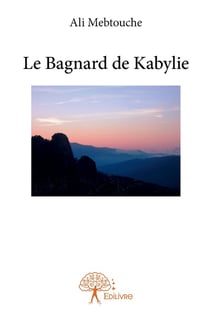 La bagnard de Kabylie