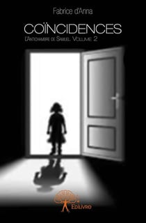 Coïncidences Tome 2