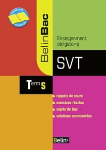 SVT Term S : Belin Bac obligatoire