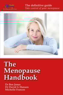 The Menopause Handbook: The definitive guide - take control of your menopause