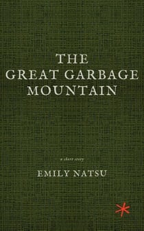 The Great Garbage Mountain