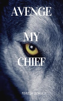 Avenge My Chief - The Lost Lands, #2