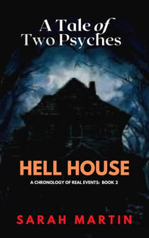 Hell House - A Tale of Two Psyches, #2