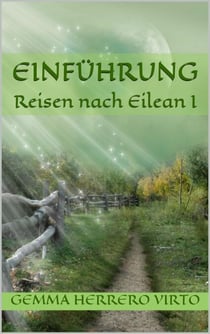 EINLEITUNG - REISEN NACH EILEAN, #1