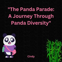 "The Panda Parade: A Journey Through Panda Diversity"