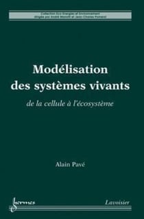 Modélisation des systèmes vivants - De la cellule à l'écosystème