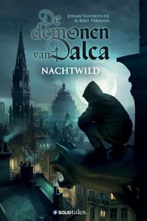 Nachtwild - De demonen van Dalca, #1