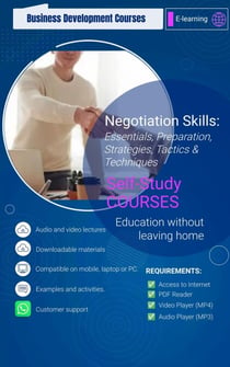 Negotiation Skills: Essentials, Preparation, Strategies, Tactics & Techniques - Self-Study Course Series - Volume 2, #2