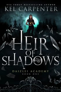 Heir of Shadows - Supernaturals of Daizlei Academy, #1