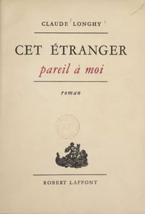 Cet étranger pareil à moi