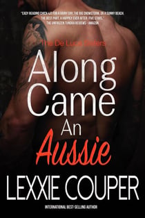 Along Came An Aussie - The De Luca Sisters, #1