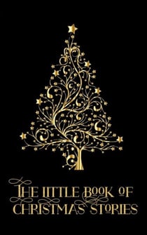 The Little Book of Christmas Stories