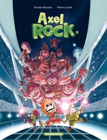 Axel Rock  - tome 1 - Des stars dans les étoiles