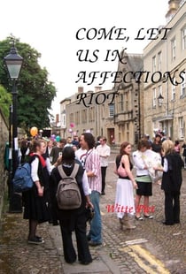 Come, Let Us In Affections Riot - David and Jonathan, #6