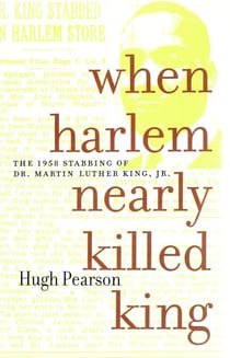 When Harlem Nearly Killed King - The 1958 Stabbing of Dr. Martin Luther King Jr.
