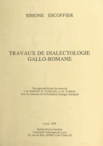 Travaux de dialectologie gallo-romane
