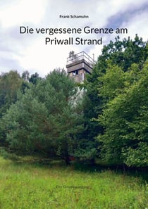 Die vergessene Grenze am Priwall Strand - Der Grenzspaziergang