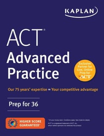 ACT Advanced Practice: Prep for 36 - Prep for 36