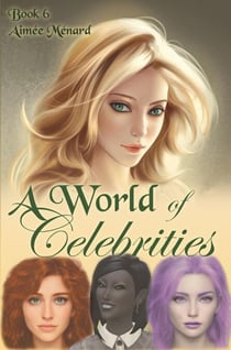 A World of Celebrities - World Beyond, #6