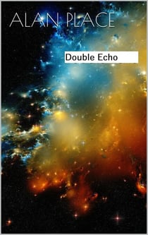 Double Echo - Forgestriker, #6