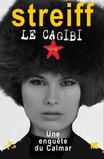 Le cagibi - Une enquête du Calmar