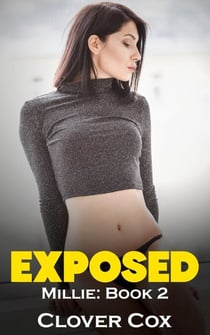 Exposed - Millie, #2
