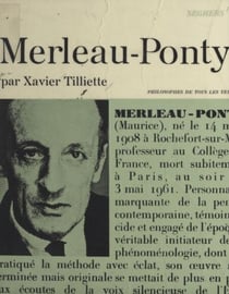Merleau-Ponty - Ou La mesure de l'homme