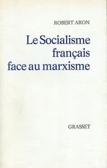 Le socialisme français face au marxisme