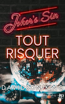 Tout risquer - Joker's Sin #2