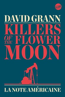 Killers of the Flower Moon - La Note américaine