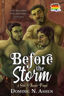 Before the Storm: A Steel & Thunder Prequel - Before the Storm, #1