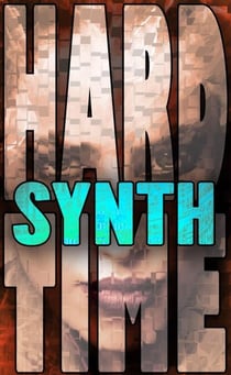 Synth - Hard Time, #5