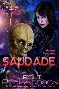 Saudade - Maxim Colonies, #3