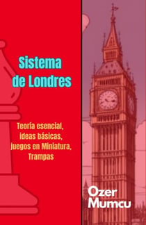 Sistema de Londres - Chess Opening Series