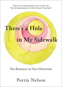 There's a Hole in My Sidewalk - The Romance of Self-Discovery