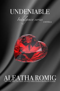 Undeniable: An Indulgence Novella - A Forbidden Age-Gap Romance - Indulgence, #4