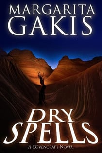 Dry Spells - Covencraft, #4