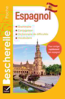 Bescherelle - Espagnol (poche) - l'essentiel sur la langue espagnole