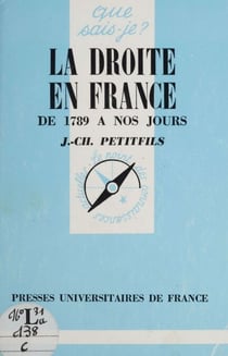 La Droite en France de 1789 à nos jours