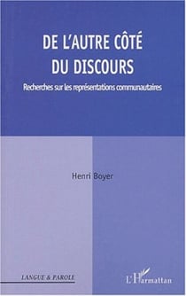 De l'autre coté du discours - Recherches sur les représentations communautaires
