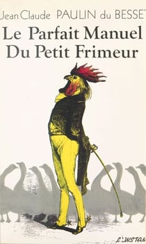 Parfait manuel du petit frimeur