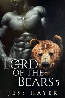 Lord of the Bears 5 - Bear-Lord, #5