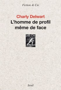 L'Homme de profil même de face
