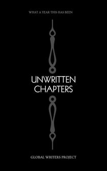 Unwritten Chapters: What A year This Has Been