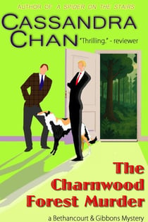 The Charnwood Forest Murder - Bethancourt & Gibbons Mysteries, #4