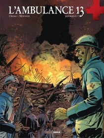L'Ambulance 13 - Tome 9 - Pourquoi ? - Pourquoi ?
