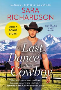 Last Dance with a Cowboy - Includes a Bonus Novella