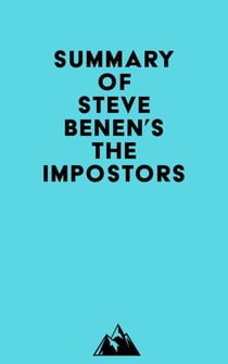 Summary of Steve Benen's The Impostors