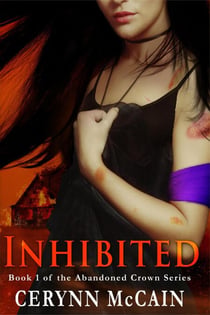 Inhibited - The Abandoned Crown Series, #1